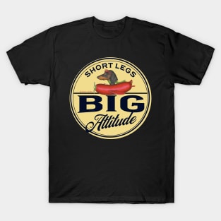 Dachshund-Short Legs Big Attitude T-Shirt
